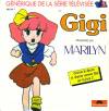 Gnrique de la srie tlvise Gigi interprt par Marilyn